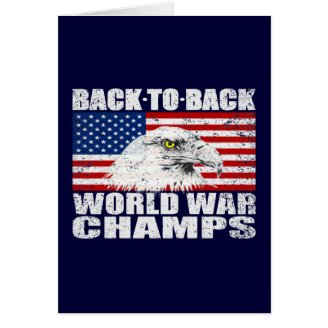Distressed Back To Back World War Champs Greeting Card