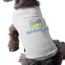 Distressed Love, Faith, Peace, Harmony Dog Tee pet clothing by dogteesandmore Distressed Love, Faith, Peace, Harmony Dog Tee pet clothing