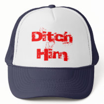 Ditch Him hats by mjukr32 Ditch Him hats