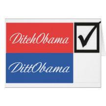 DitchObama Greeting Cards