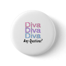 Diva Any Questions Pin