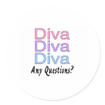 Diva Diva Diva stickers by TeeZazzle Diva Diva Diva stickers