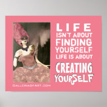 Diva Divine's  CREATING YOURSELF ~ Print / Poster