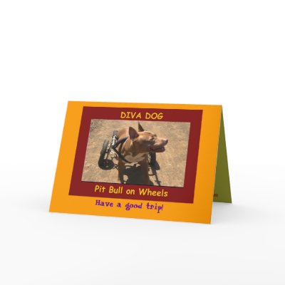 DIVA DOG "Have a good trip!" Greeting Card by chriscory28