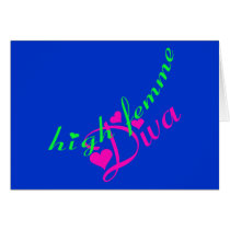 Diva High Femme Diva Card by uniqueandkinky Diva High Femme Diva Card