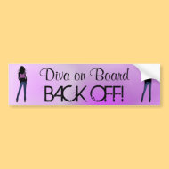 Diva on Board Back Off Bumper Sticker bumpersticker