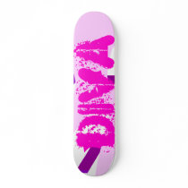 Diva Skateboard