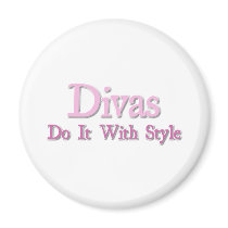 Divas Do It With Style magnets