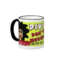DIVAS DON'T DO MORNINGS POP mugs by fabfunkydiva DIVAS DON'T DO MORNINGS POP mugs