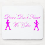 Diva's Don't Sweat Mouse Mat