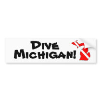 Dive Michigan! Bumper Sticker bumper stickers by kklawiter Dive Michigan! Bumper Sticker bumper stickers