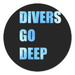 Divers Go Deep Sticker