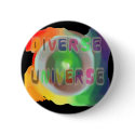 Diverse Universe Button by diversityjustis Diverse Universe Button