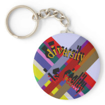 Diversity Is Reality Keychain