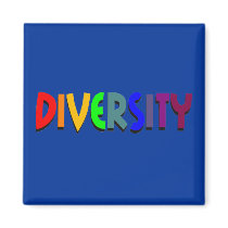 Diversity Square Magnet by diversityjustis Diversity Square Magnet