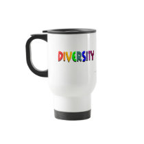 Diversity Travel Mug (small, right style) by diversityjustis Diversity Travel Mug (small, right style)