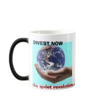 Divest Now,  Quiet Revolution, Your Dollar Your Vo Coffee Mugs