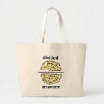 Divided Attention Bags