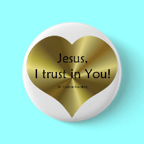 Divine Mercy: Jesus I trust in You buttons by Artists4God Divine Mercy: Jesus I trust in You buttons