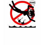 Diving Hazard Shirts and
                                       Apparel shirt