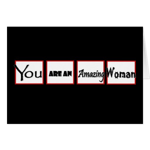 Divorce Encouragement You are an AMAZING Woman Cards