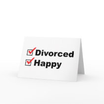 Divorced And Happy Card