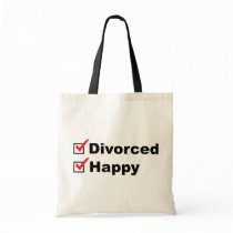 Divorced And Happy Tote Bag by InsideOut_Tees Divorced And Happy Tote Bag