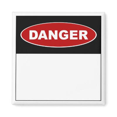 DIY "Danger" Magnet by omugosh