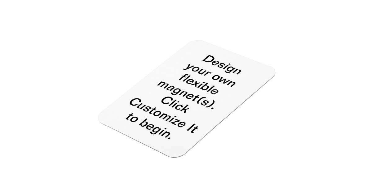 DIY Design your own Flexible Zazzle