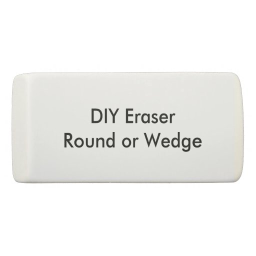 DIY Eraser Zazzle