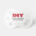 DIY I am Busy Pacifier