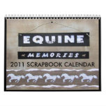 DIY "SCRAPBOOK" 2011 HORSE CALENDAR