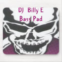 DJ  Billy E Bass Pad mousepads