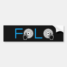 DJ FoLo Bumper Stickers