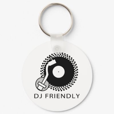 DJ Friendly Keychains by HOTDJGEAR