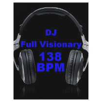 Dj Full Visionary 138 Bpm Shirt flyers by Americo Dj Full Visionary 138 Bpm Shirt flyers