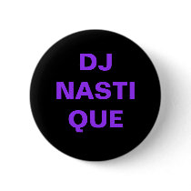 DJ NASTIQUE buttons