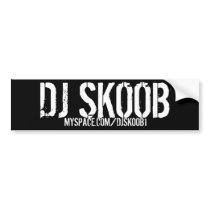 DJ SKOOB BUMPER STICKER bumper stickers by steveblankenship2004 DJ SKOOB BUMPER STICKER bumper stickers