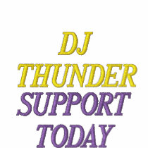 DJ THUNDER , SUPPORT TODAY embroidered shirts by 123djthunder DJ THUNDER , SUPPORT TODAY embroidered shirts
