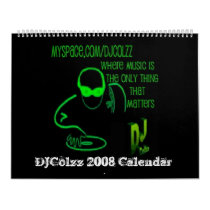 DJColzz 2008 Calendar - Customized by DJColzz DJColzz 2008 Calendar - Customized