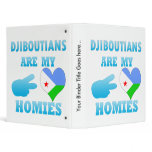 Djiboutians are my Homies 3 Ring Binder