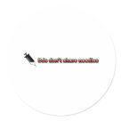 round_sticker - DJs dont share needles. Your needle is your main tool, you dont want anyone else using it on their turntable and ruining it. So dont share needles, you dont want to ruin youre lovely vinyl.

***DONT FORGET ALL OUR DESIGNS COME IN A WIDE RANGE OF T-SHIRT: Sizes 