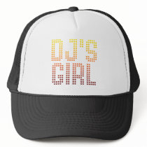 DJs Girl - Disc Jockey Girlfriend wife DJing Music hats by HOTDJGEAR DJs Girl - Disc Jockey Girlfriend wife DJing Music hats