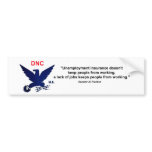 DNC bumber sticker Bumper Sticker
