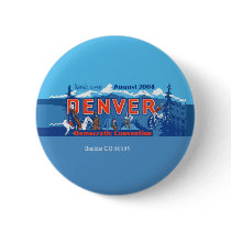 DNC Convention Denver CO Button