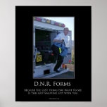 DNR Motivational Poster posters