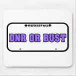 DNR or Bust License Plate mousepads