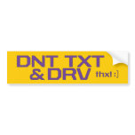DNT TXT & DRV BUMPER STICKER