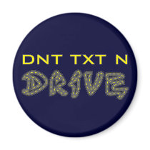 DNT TXT N DRIVE Magnet by Sensato DNT TXT N DRIVE Magnet
