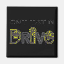 DNT TXT N DRIVE Magnet